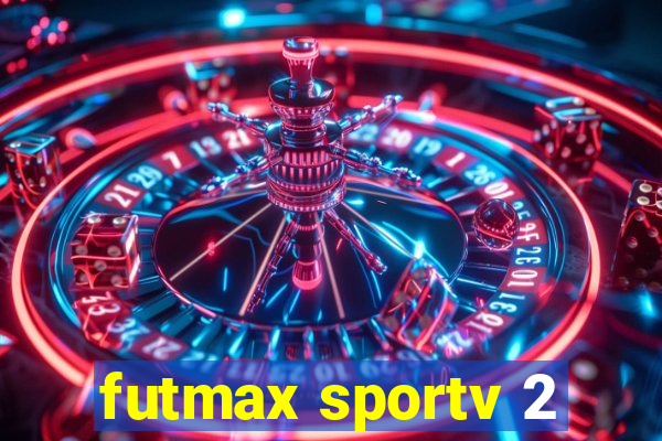 futmax sportv 2