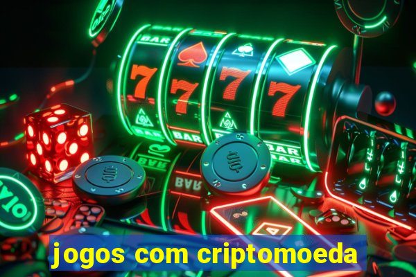 jogos com criptomoeda