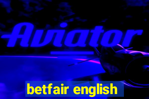 betfair english