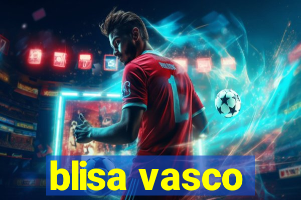 blisa vasco