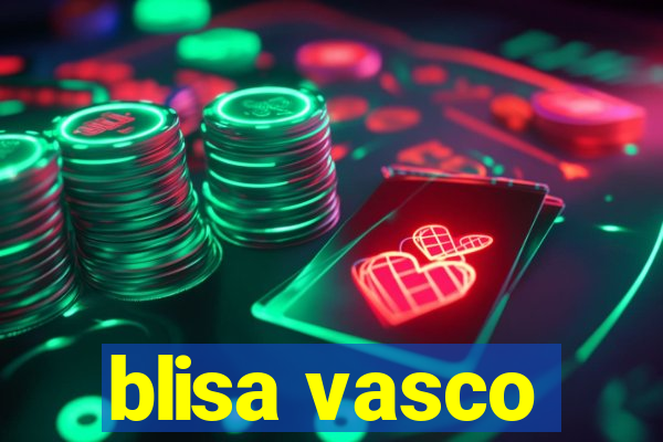 blisa vasco