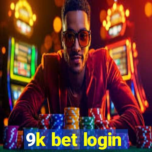 9k bet login