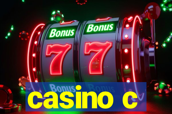 casino c