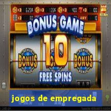 jogos de empregada