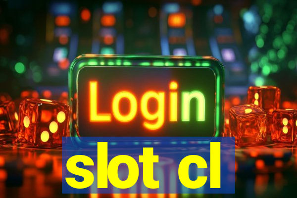 slot cl