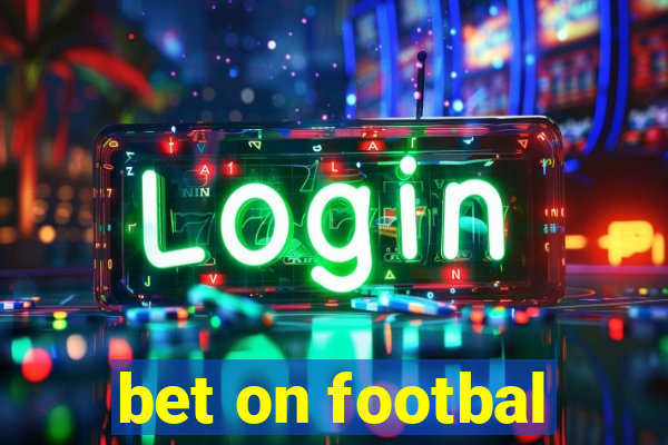 bet on footbal