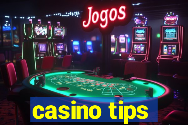 casino tips