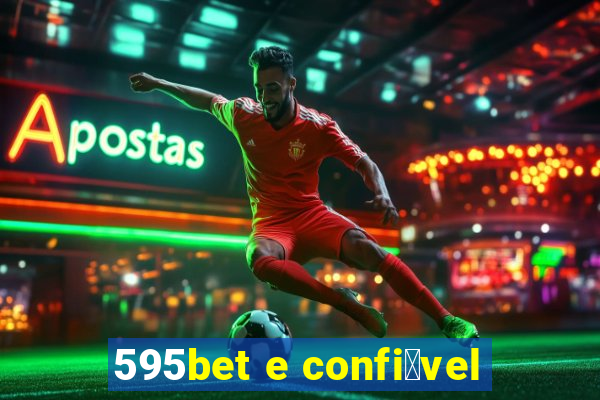 595bet e confi谩vel