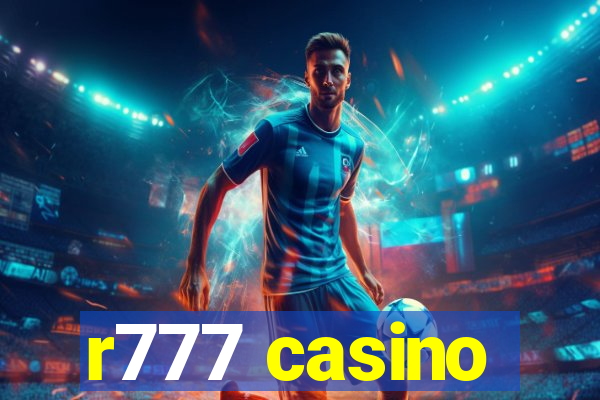 r777 casino