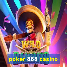 poker 888 casino