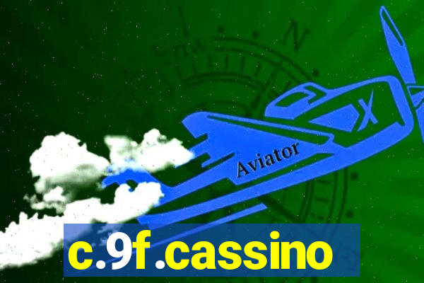 c.9f.cassino