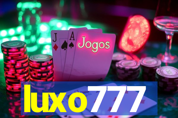 luxo777