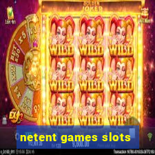 netent games slots