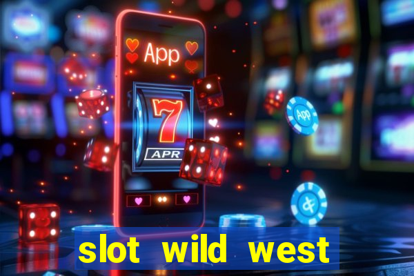 slot wild west gold demo