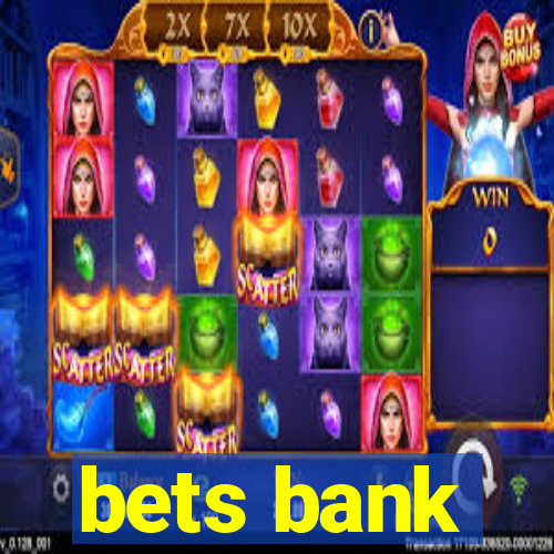 bets bank