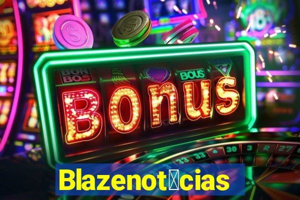 Blazenot铆cias