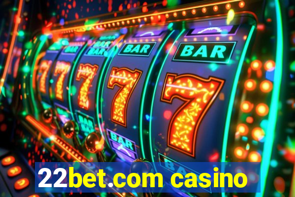 22bet.com casino