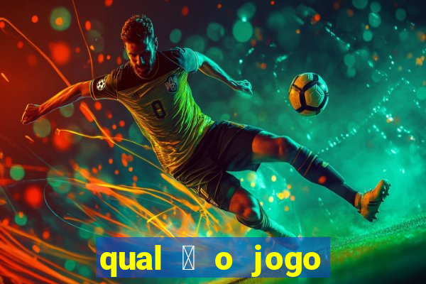 qual 茅 o jogo do tigre que ganha dinheiro