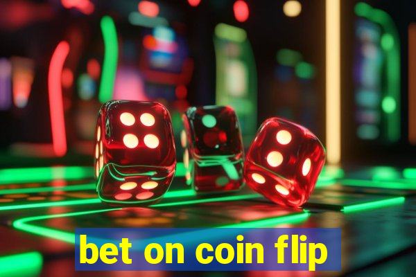 bet on coin flip