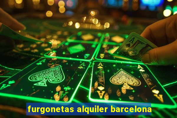 furgonetas alquiler barcelona