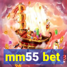 mm55 bet