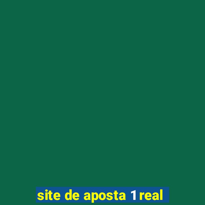 site de aposta 1 real