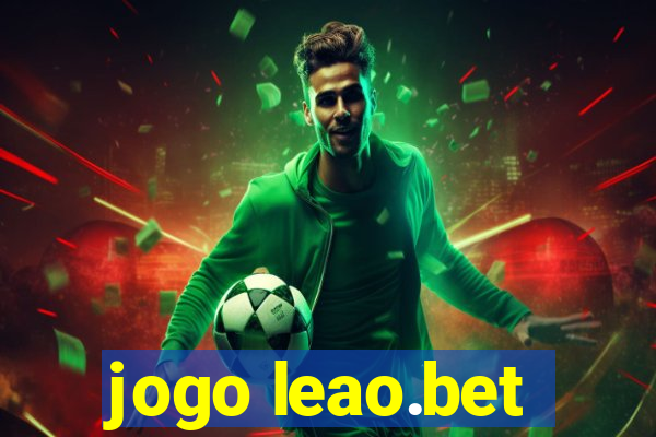 jogo leao.bet