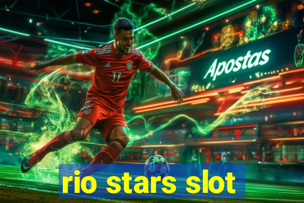 rio stars slot