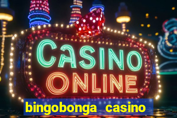 bingobonga casino no deposit bonus