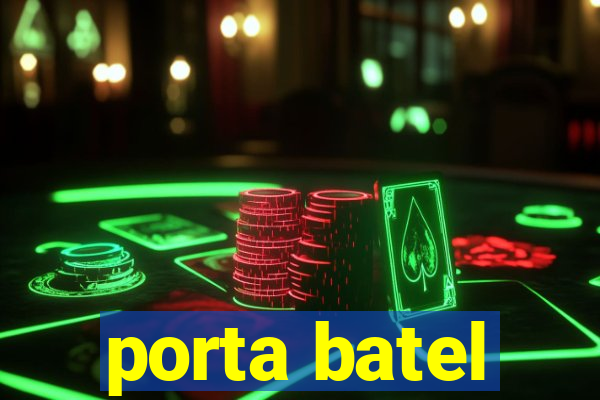 porta batel