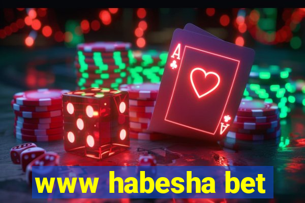 www habesha bet