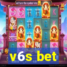 v6s bet