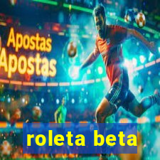 roleta beta