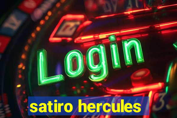 satiro hercules