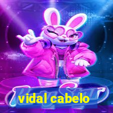 vidal cabelo