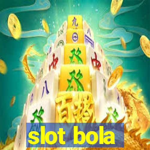 slot bola