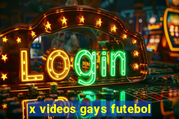 x videos gays futebol