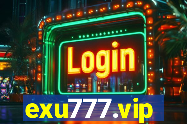 exu777.vip