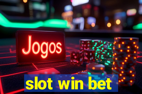 slot win bet