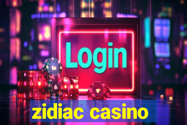 zidiac casino