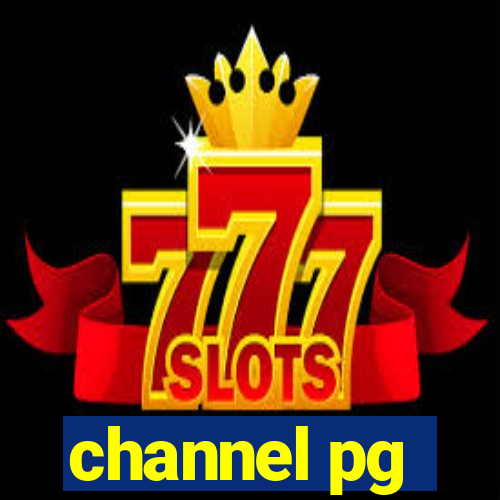 channel pg