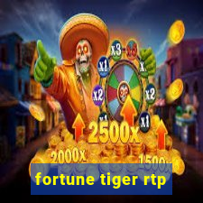 fortune tiger rtp