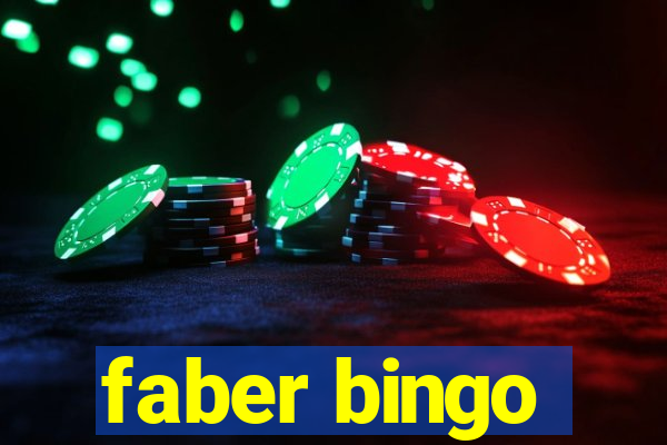 faber bingo