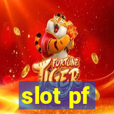 slot pf