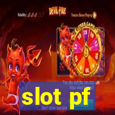 slot pf