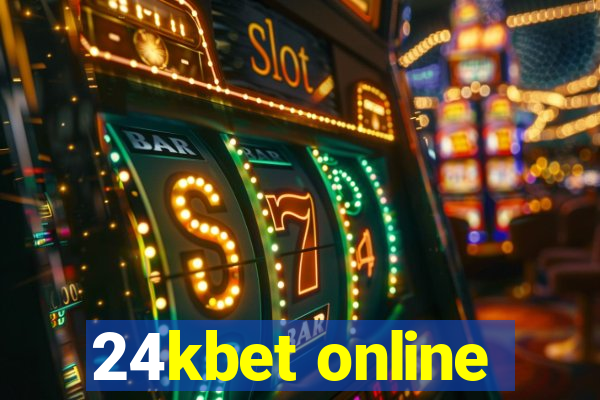 24kbet online