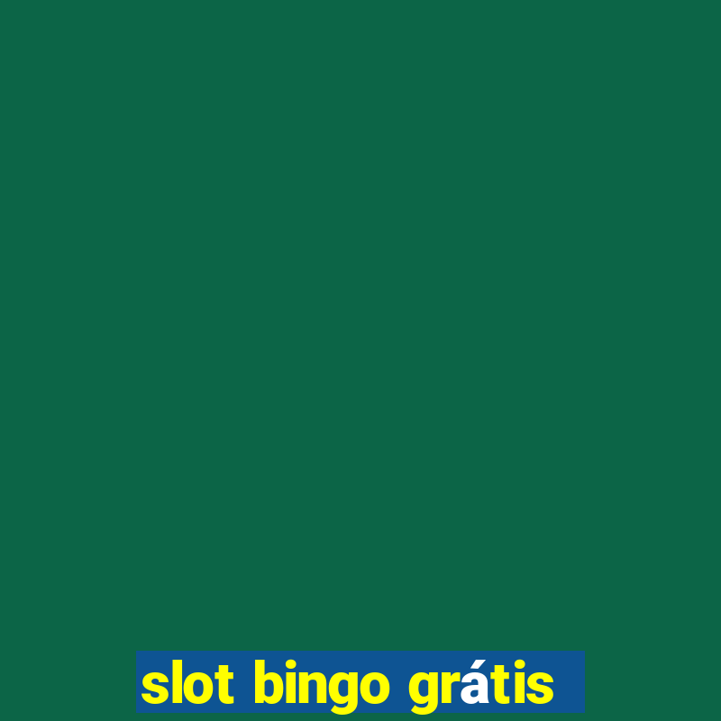 slot bingo grátis