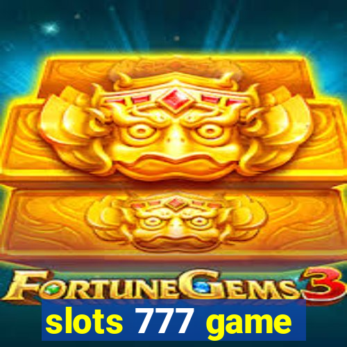 slots 777 game