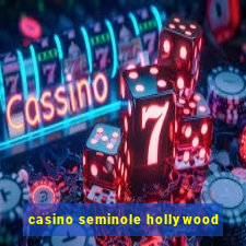 casino seminole hollywood