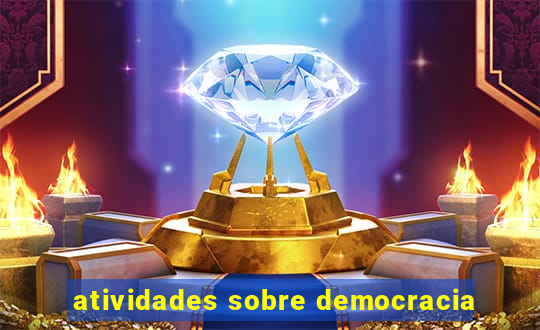 atividades sobre democracia